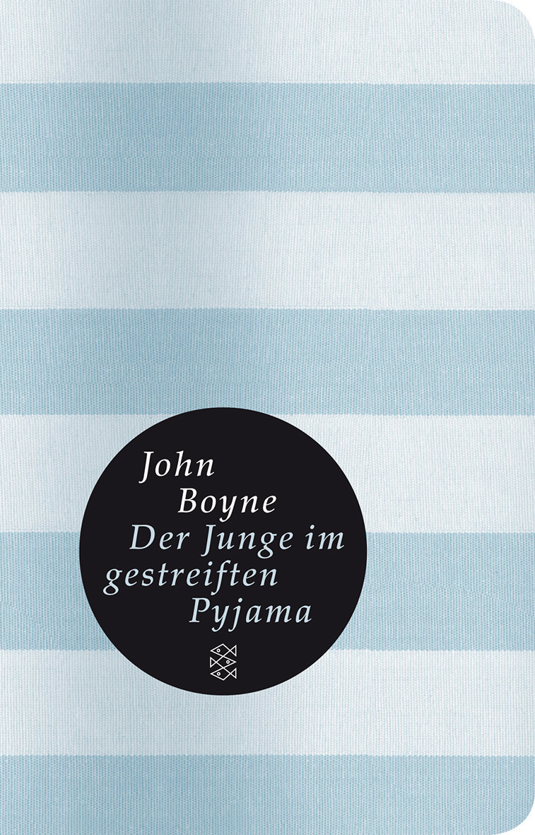 John Boyne: "Der Junge im gestreiften Pyjama"